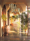 Villa Decor (eBook): Decidedly French and Italian Style